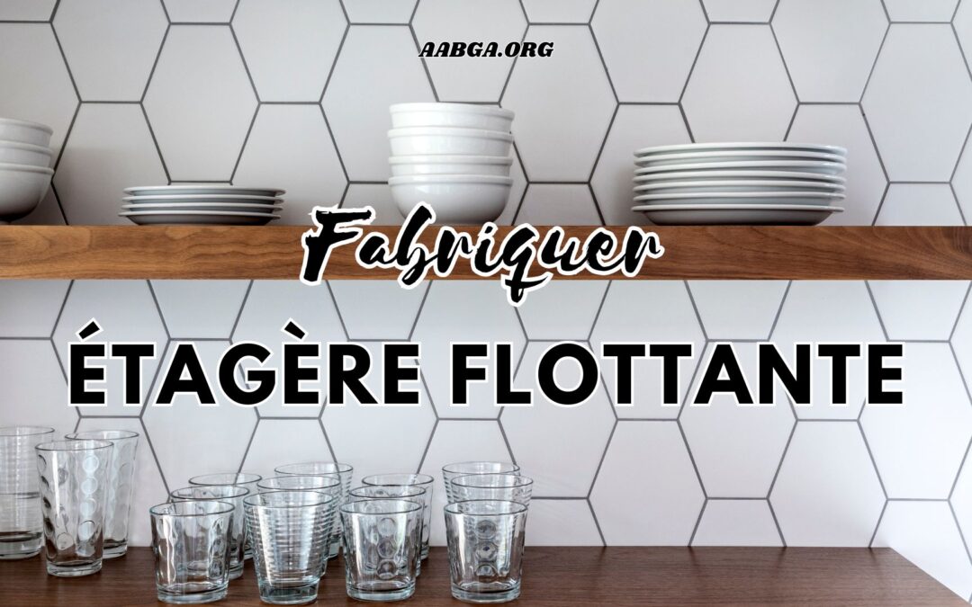 Comment fabriquer une étagère flottante en bois recyclé pour petits espaces ?